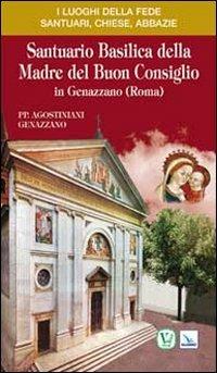 Santuario basilica della Madre del Buon consiglio in Genazzano (Roma) - copertina