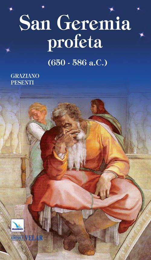 San Geremia profeta (650-586 a.C.) - Graziano Pesenti - copertina