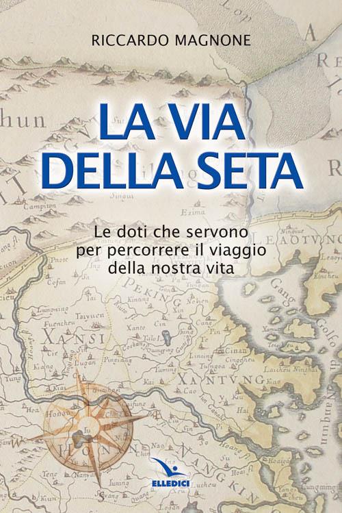 La via della seta - copertina