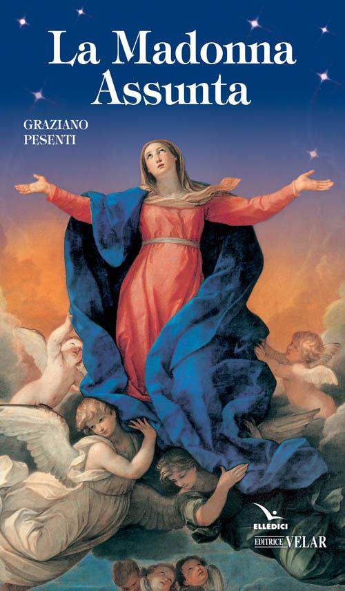 La Madonna Assunta - Graziano Pesenti - copertina