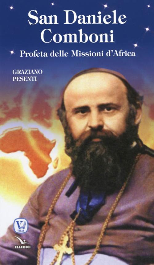 San Daniele Comboni - Graziano Pesenti - copertina