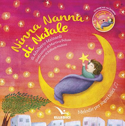 Ninna nanna di Natale. Ediz. a colori. Con CD-Audio - Adalberto Mainardi - copertina