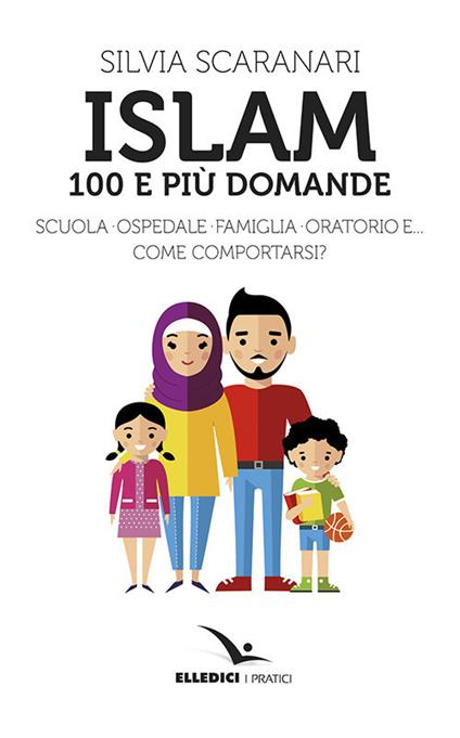 Islam. 100 e più domande - Silvia Introvigne - copertina