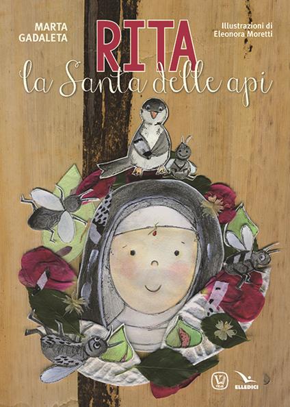 Rita. La santa delle api - Marta Gadaleta - copertina