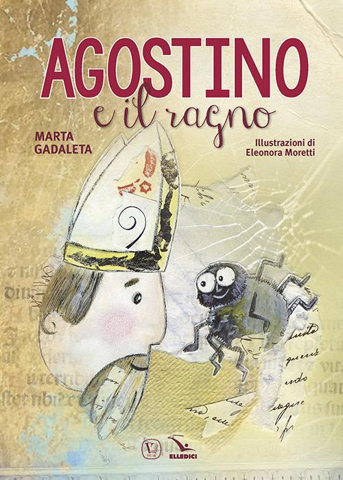 Agostino e il ragno - Marta Gadaleta - copertina