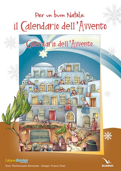 Per un buon Natale. Il calendario dell'Avvento. Poster - Pierfortunato Raimondo - copertina
