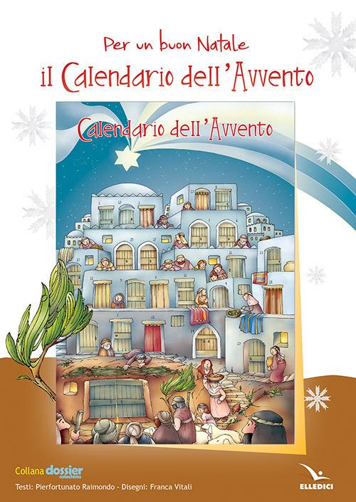 Per un buon Natale. Il calendario dell'Avvento. Poster - Pierfortunato Raimondo - copertina