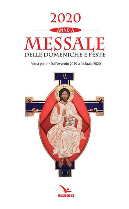 Messale delle domeniche e feste 2020. Anno A. Vol. 1: Dall'Avvento 2019 a febbraio 2020 - copertina