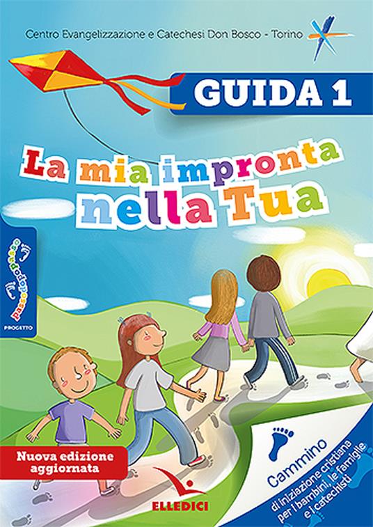 Passodopopasso. La mia impronta nella tua. Guida. Ediz. illustrata. Vol. 1 - copertina