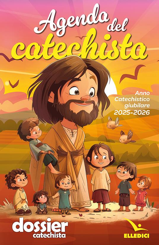Agenda del catechista. Anno catechistico giubilare 2025-2026 - copertina