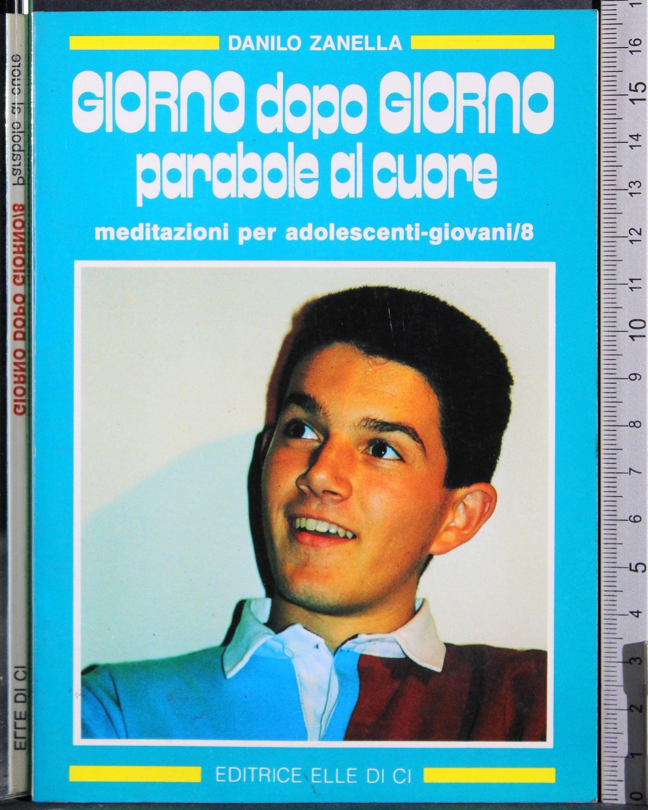 Giorno dopo giorno parabole al cuore