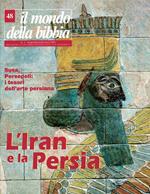 Il mondo della Bibbia (1999). Vol. 48: L'Iran e la Persia