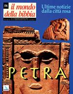 Il mondo della Bibbia (2001). Vol. 58: Petra