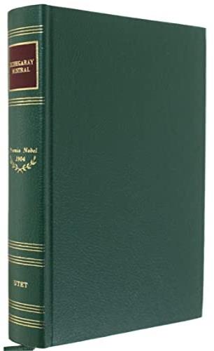 Mirella-Poesia-Prosa-O pazzia o sanità-La morte sulle labbra. Nobel 1904 - Frédéric Mistral,José de Echegaray - copertina