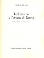 Storia universale dei popoli e delle civiltà. Vol. 4: L'Ellenismo e l'Ascesa di Roma