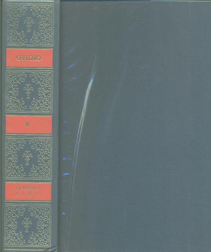 Opere. Vol. 1: Amores-Heroides-Medicamina faciei... - P. Nasone Ovidio - copertina