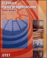 Il colore nella progettazione - Frank Mahnke - copertina