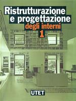 Ristrutturazione e progettazione degli interni
