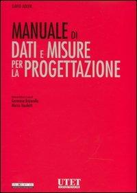 Manuale di dati e misure per la progettazione. Ediz. illustrata - David Adler - copertina