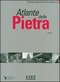 Atlante della pietra. Ediz. illustrata - Michele Di Sivo - copertina