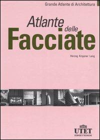Atlante delle facciate - Thomas Herzog,Roland Krippner,Werner Lang - copertina
