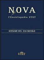Nova. L'enciclopedia UTET. Supplemento: scenari del XXI secolo