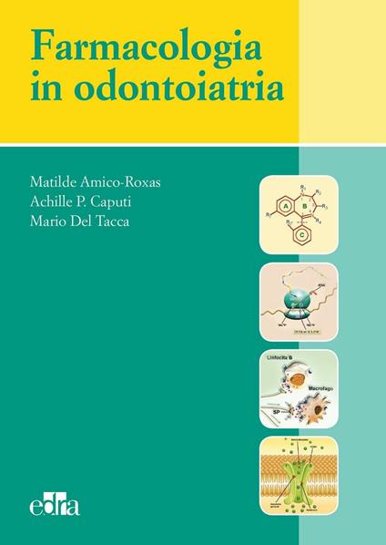 Farmacologia in odontoiatria - Matilde Amico Roxas - copertina