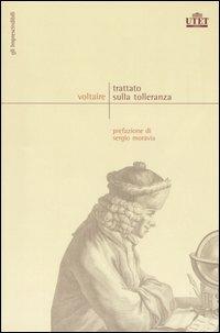 Trattato sulla tolleranza - Voltaire - 2