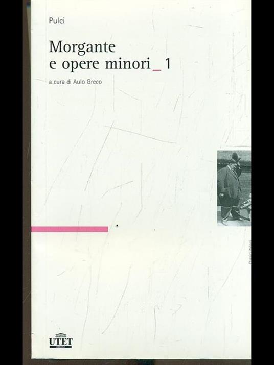 Morgante e opere minori - Luigi Pulci - copertina