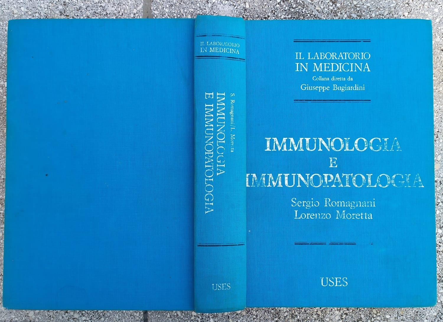 Il laboratorio in medicina: immunologia e immunopatologia