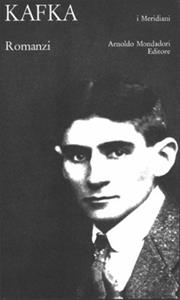 Libro Romanzi Franz Kafka