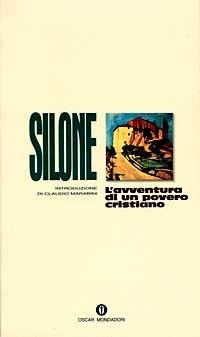 L'avventura di un povero cristiano - Ignazio Silone - copertina