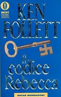 Il codice Rebecca - Ken Follett - copertina
