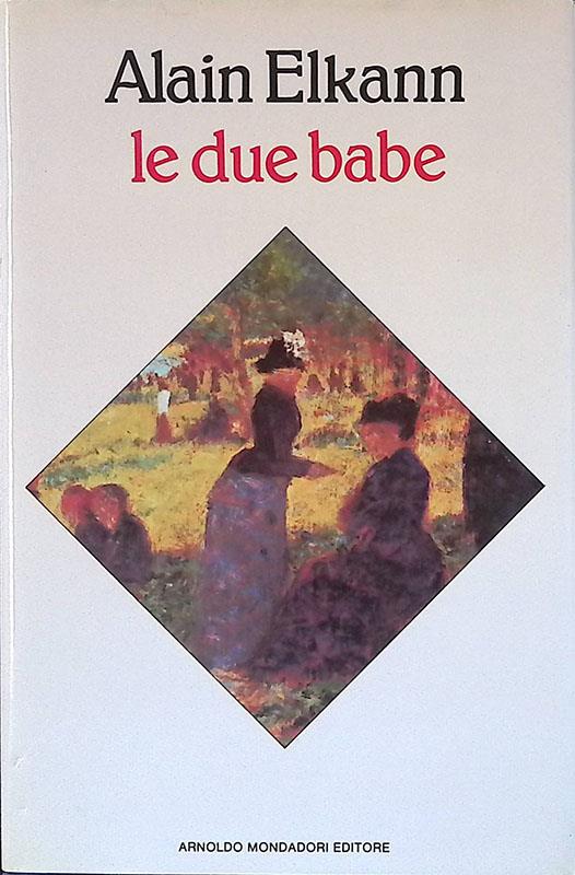 Le due babe. Racconti