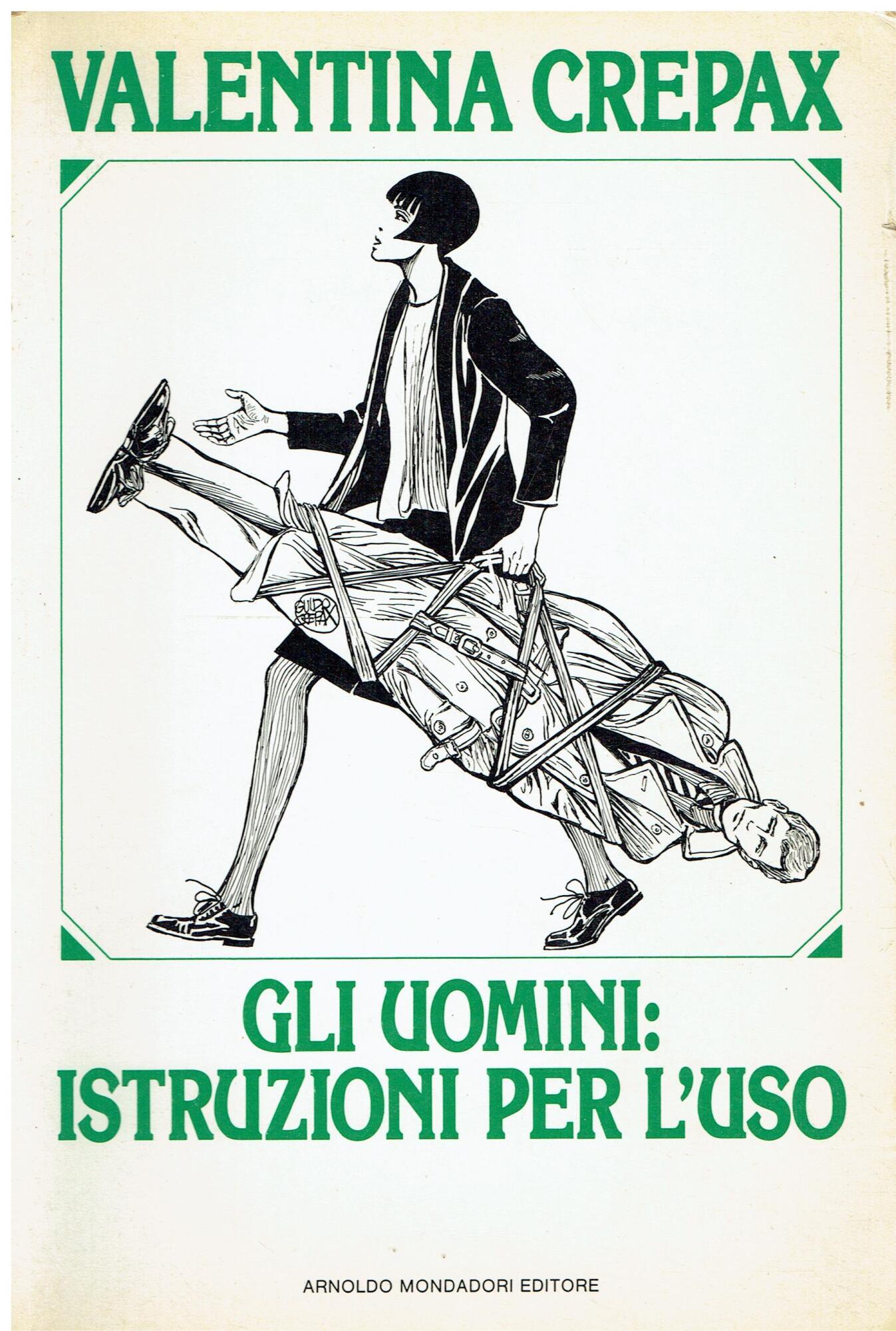Gli uomini: istruzioni per l'uso