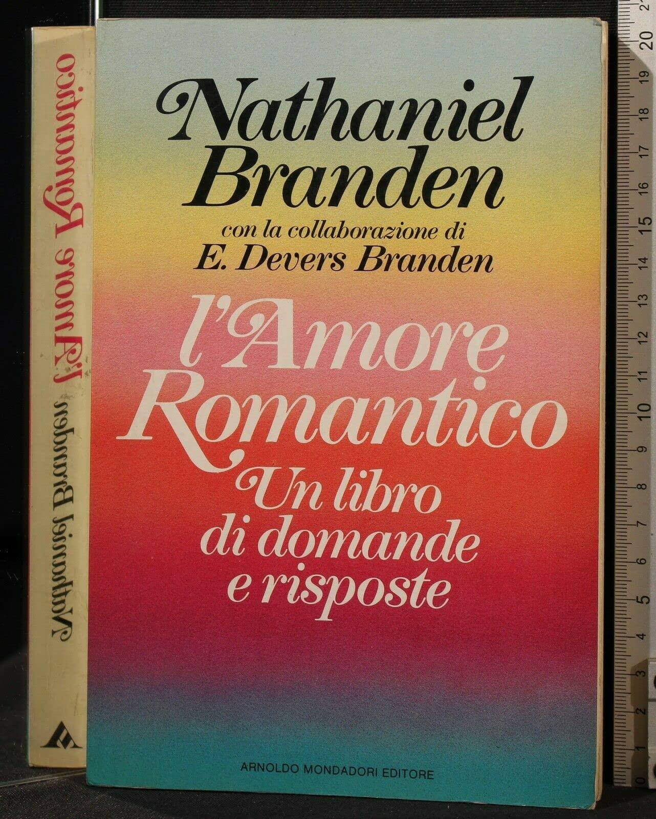 L' amore romantico. Un libro di domande e risposte