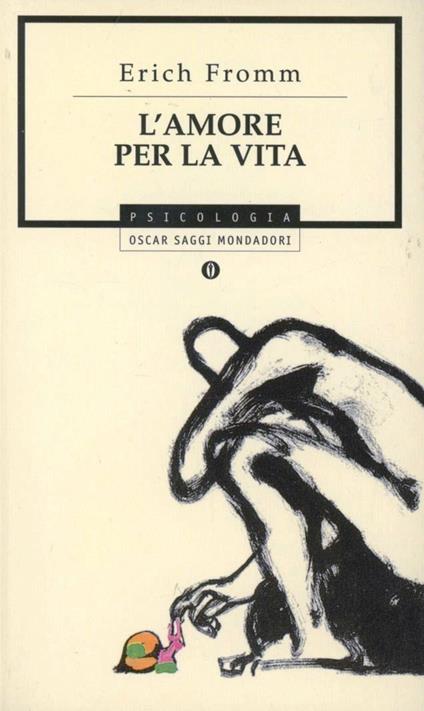 L' amore per la vita. Letture radiofoniche - Erich Fromm - copertina