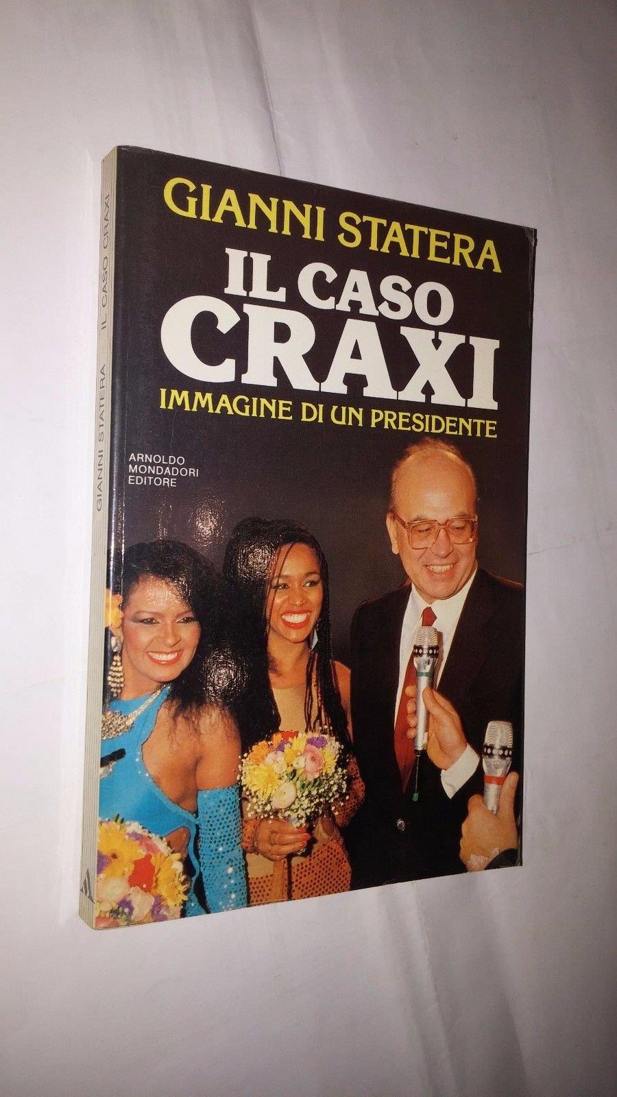 Il caso Craxi. Immagine di un presidente