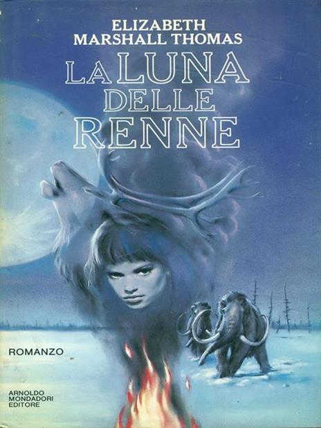 La luna delle renne - Elizabeth Marshall Thomas - copertina