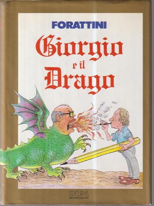 Giorgio e il drago - Giorgio Forattini - copertina