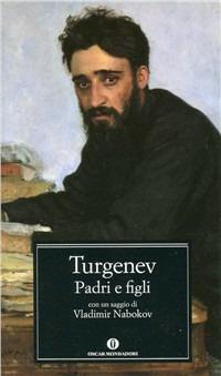 Padri e figli. Con un saggio di Vladimir Nabokov - Ivan Turgenev - copertina