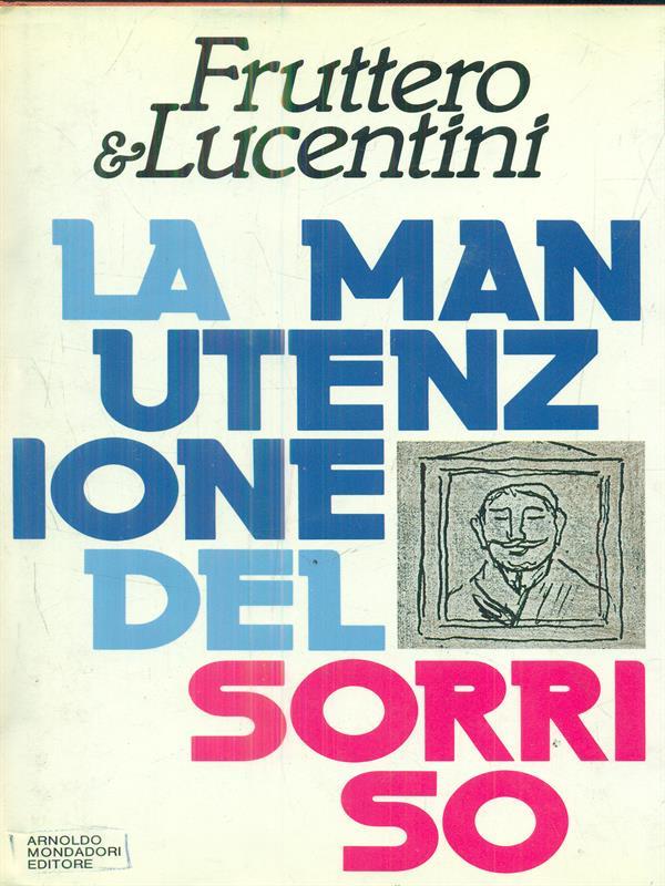 La manutenzione del sorriso