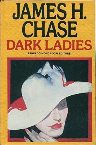 Dark ladies