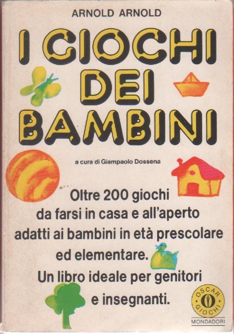 Giochi dei bambini di tutto il mondo