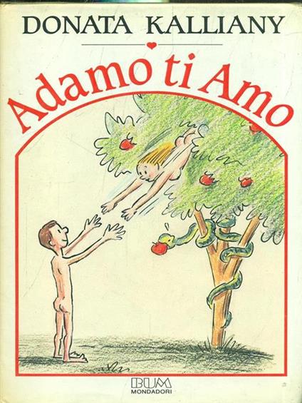 Adamo ti amo - Donata Kalliany - copertina