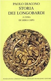 Storia dei longobardi. Testo latino a fronte - Paolo Diacono - copertina