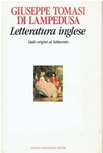 Letteratura inglese. Vol. 1: Dalle origini al Settecento.