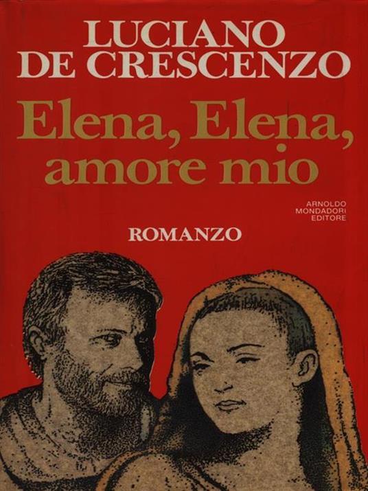 Elena, Elena amore mio - Luciano De Crescenzo - copertina