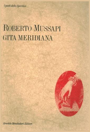 Gita meridiana - Roberto Mussapi - copertina