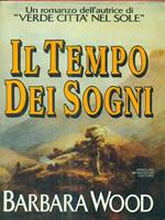 Il tempo dei sogni